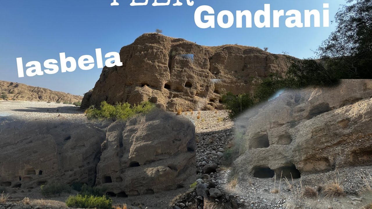 CAVE CITY MAHIPEER GONDRANI LASBELA BALOCHISTAN UTHAL PICNICK POINT BELA MAHIPEER CAVE CITY