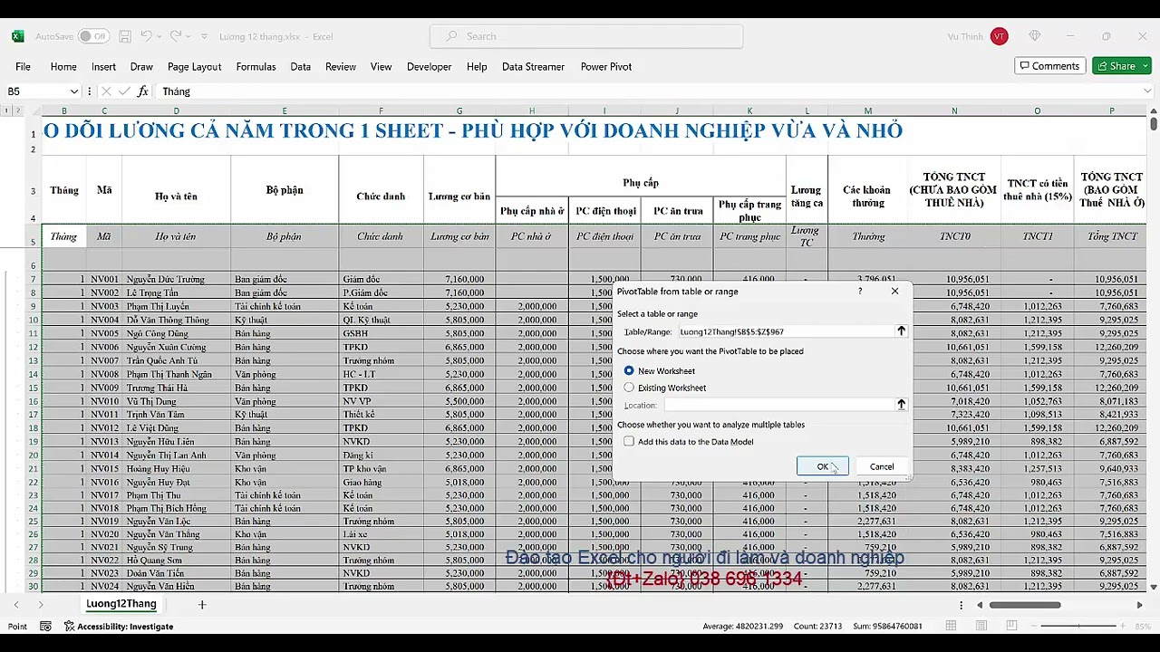 Hướng dẫn thiết kế bảng lương 12 tháng trong 1 sheet và dùng Pivot Table lập báo cáo tổng hợp lương