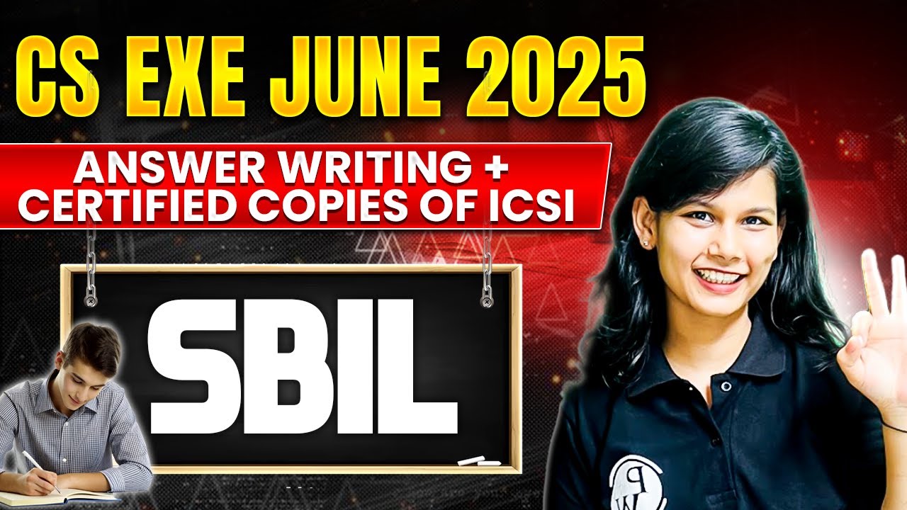 SBIL | Answer writing + Certified copies of ICSI ✍️ | CS Exe June 2025 🔥