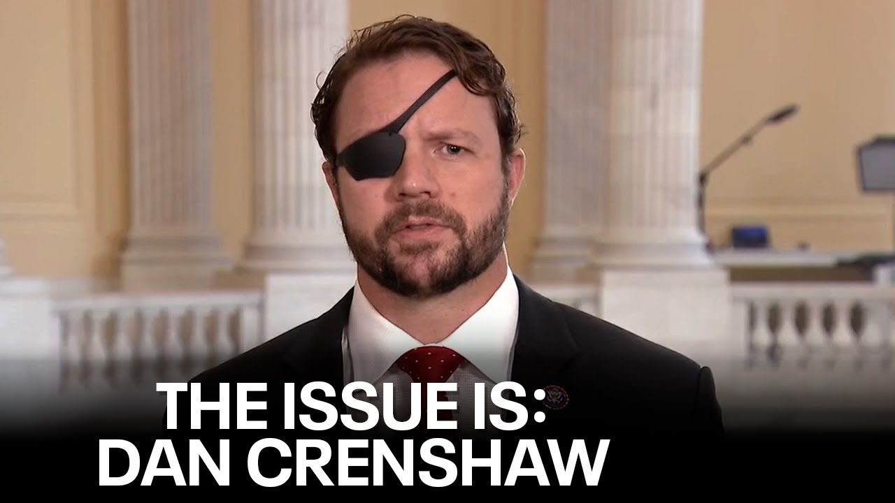 Texas: The Issue Is &mdash; Interview with US Rep. Dan Crenshaw | FOX 7 Austin