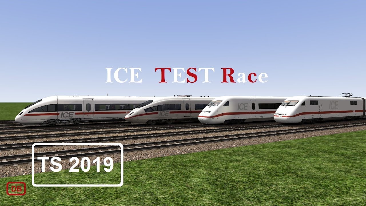 Train Simulator 2019 ICE  TEST Race