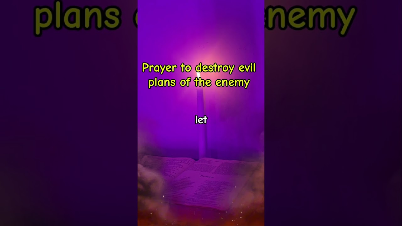 Prayer to destroy evil plans of the enemy  #prayer