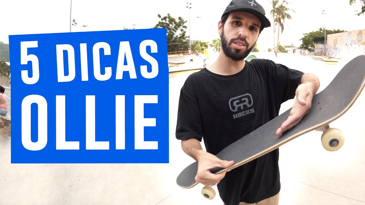 5 DICAS PARA APRENDER OLLIE NO SKATE R&Aacute;PIDO!