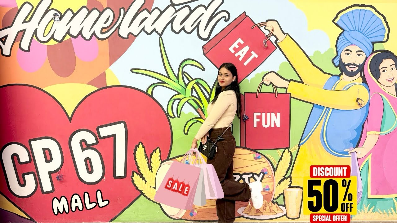 Cp 67 Mall Mohali |  Best mall in Mohali | CP 67 Mall PVR |  Sales on all Products | Upto 50% Off