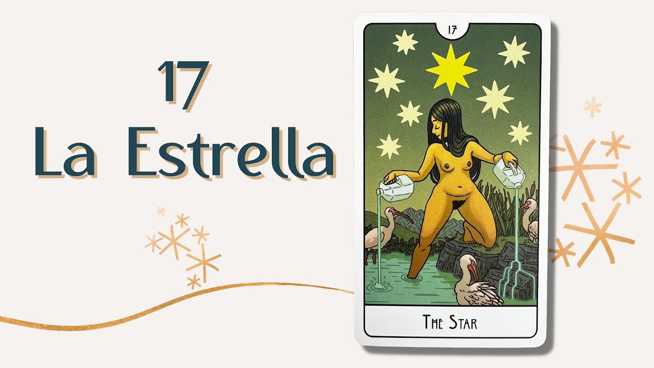 17 La Estrella 🌟 | Tarot