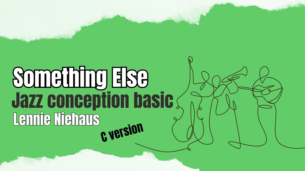 #9 Something Else | Jazz Conception Basic C – Playalong + Spartito per flauto/pianoforte
