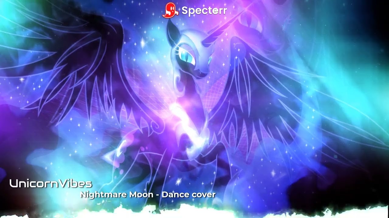 UnicornVibes - Nightmare Moon ( Dance Cover ) #edm #dancemusic