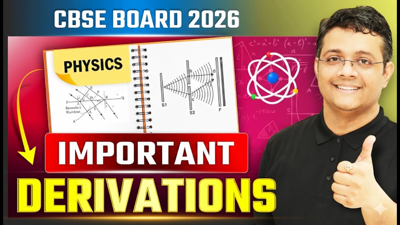 30 Most Important Derivations for Class 12 Physics | CBSE Boards 2026 #cbseclass12