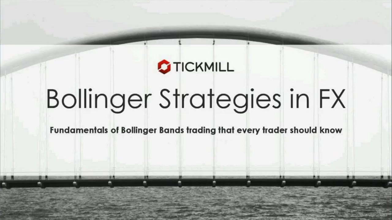 Webinar: Bollinger Strategies in Forex