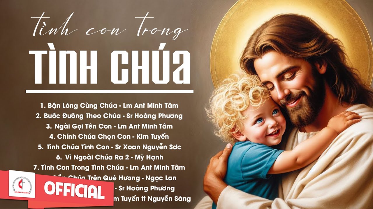 Album Liên Khúc Thánh Ca | Tình Con Trong Tình Chúa | Những Bài Thánh Ca Cầu Nguyện Hay Nhất |