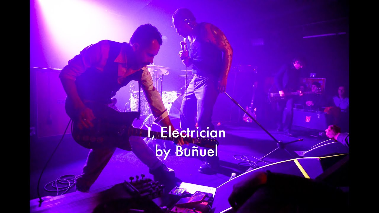 I, Electrician by Buñuel - OnDetour