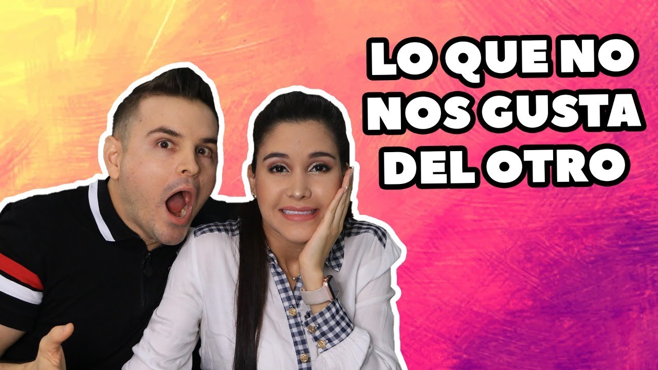 LO QUE NO NOS GUSTA DEL OTRO - SÍ VALE ESPERAR