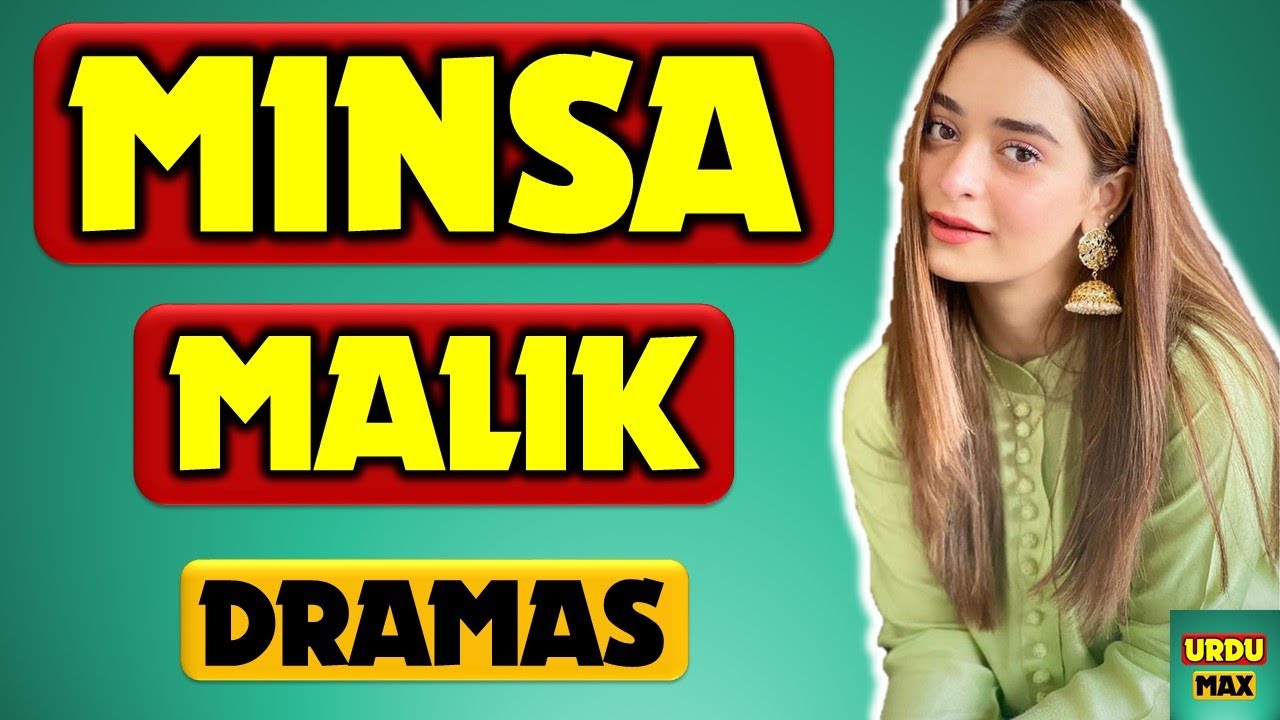 Top 6 Minsa Malik Best Dramas List | Minsa Malik Dramas