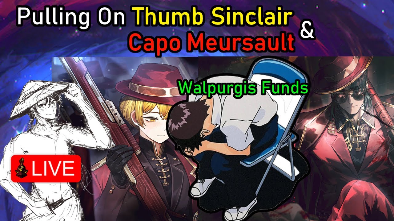 Gambling My Walpurgis Funds On Capo Meursault & Thumb Sinclair | Limbus Company