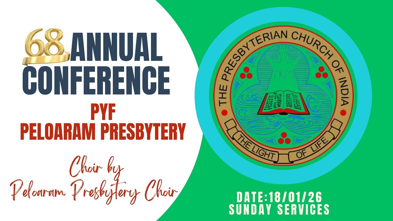 Peloaram Presbytery Choir|| Sunday Morning Services|| 68th Annual Conference PYF PP 