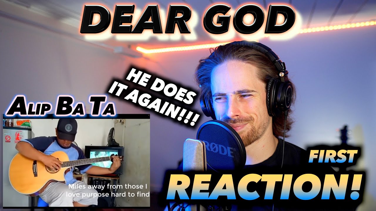 Alip Ba Ta - Dear God (кавер в стиле фингерстайл от A7F) ПЕРВАЯ РЕАКЦИЯ! (ОН СНОВА ЭТО ДЕЛАЕТ!!!)