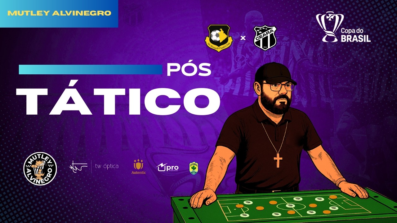 PÓS-TÁTICO: SÃO BERNARDO (0) 2 X (0) 3 CEARÁ NA SÉRIE B NÃO TEM PENALTI PRESCISAMOS SER EFETIVOS!