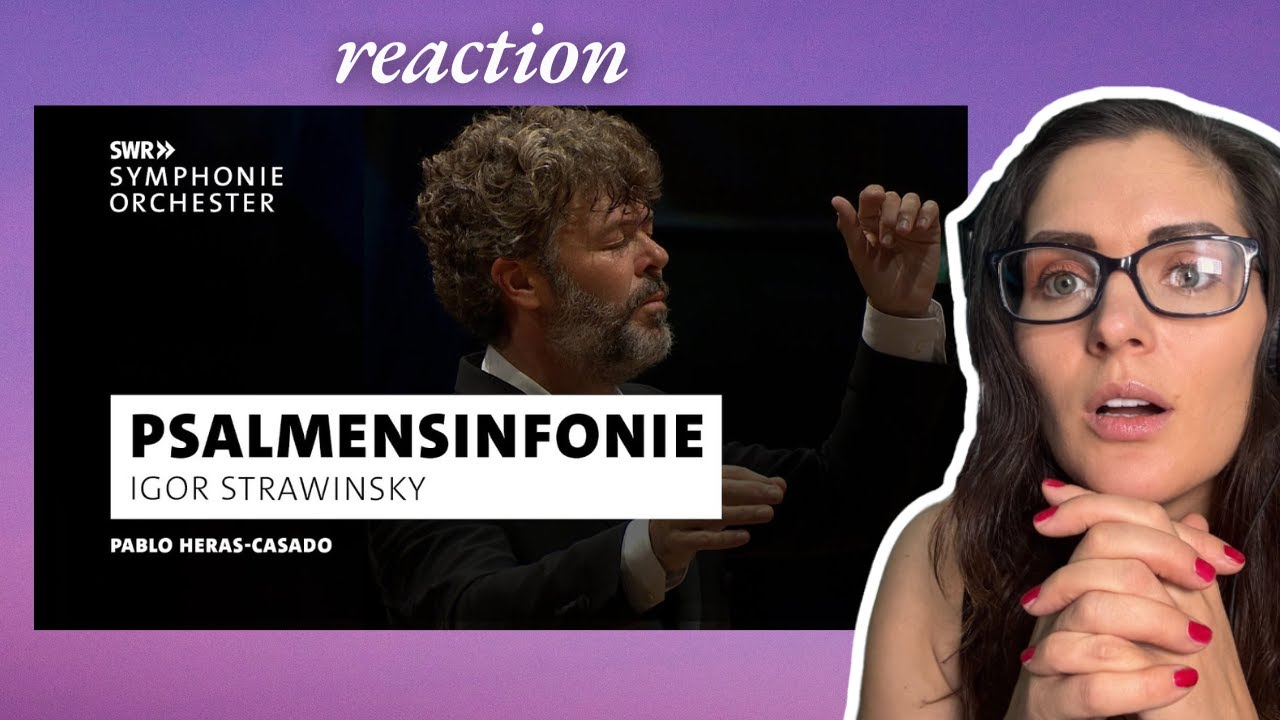 Igor Stravinsky · Psalmensinfonie · Pablo Heras-Casado · SWR Symphonieorchester | Fan Request |