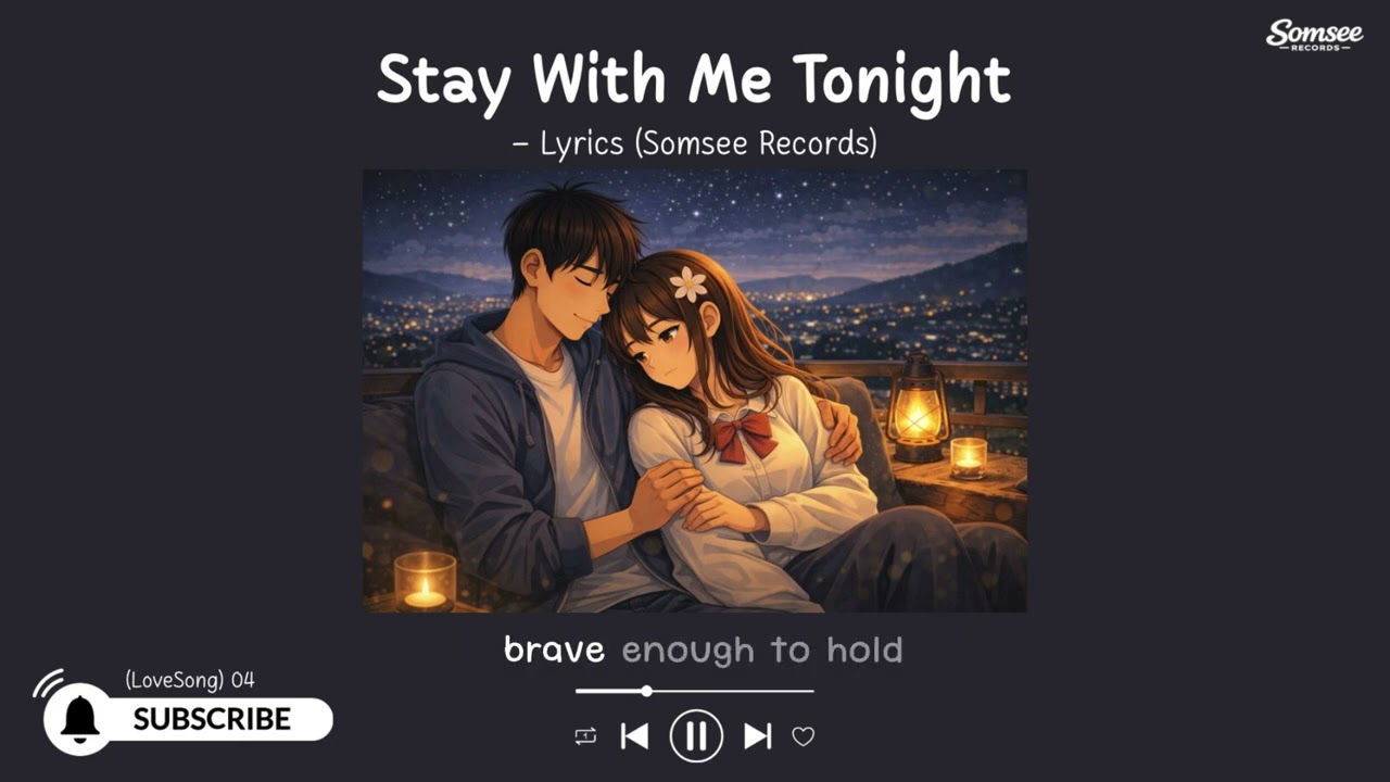 Late Night Love Song — Stay With Me Tonight [Lyrics & English]