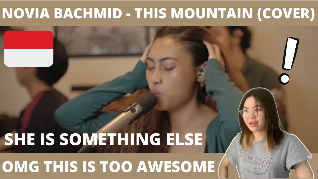 REACTION to See You On Wednesday | Novia Bachmid - This Mountain (Faouzia Cover) 😍 (INDO SUB)