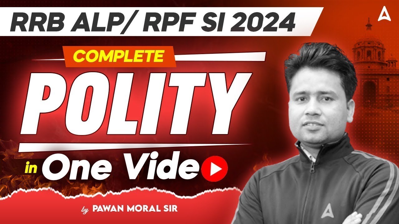 RPF SI/ALP 2024 | Complete Polity For All Railway Exam 2024 | By Pawan Sir