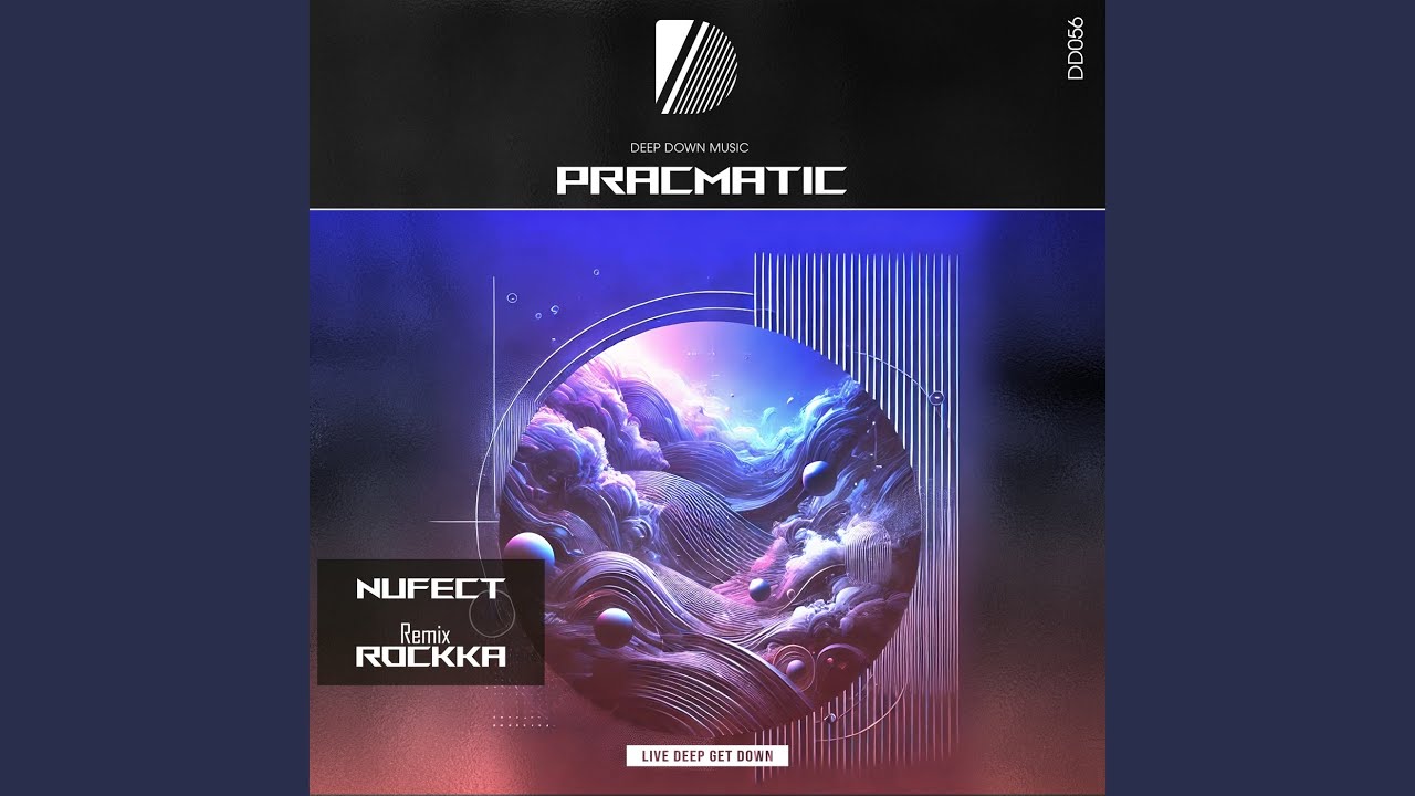 Pracmatic (Rockka Remix)