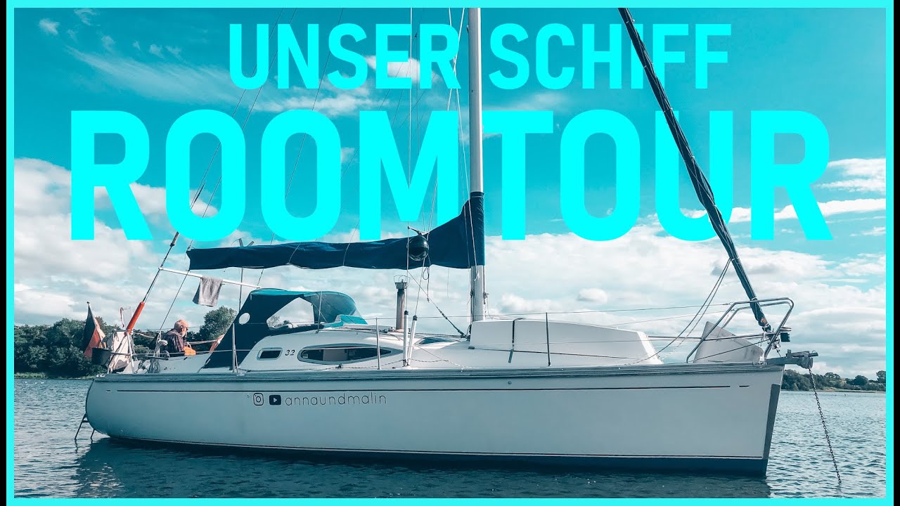Wohnen auf dem Segelboot | Wir zeigen euch unser Zuhause | Roomtour | annaundmalin segeln #31