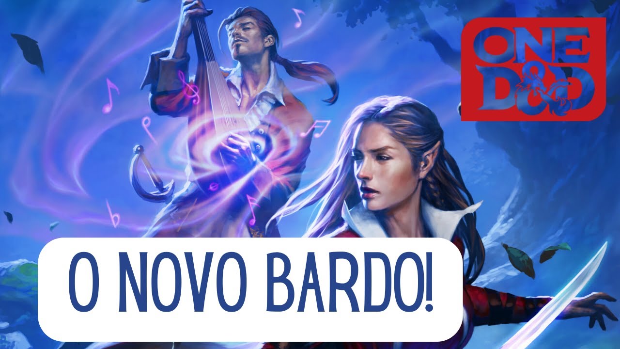 O Novo Bardo de ONE D&D!