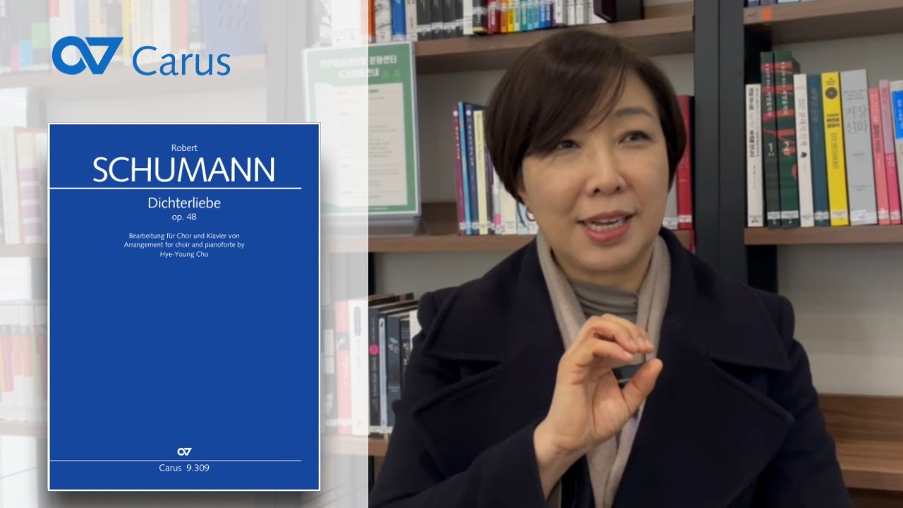 Robert Schumann: Dichterliebe op. 48. Arranged for Choir and Piano (Hye-Young Cho)