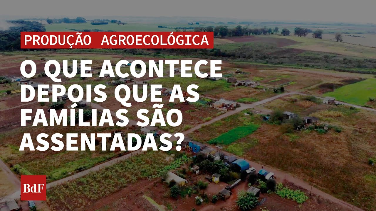 Por que é preciso assentar famílias?