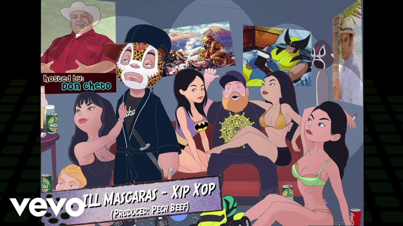 ILL Mascaras - Xip Xop (Audio)