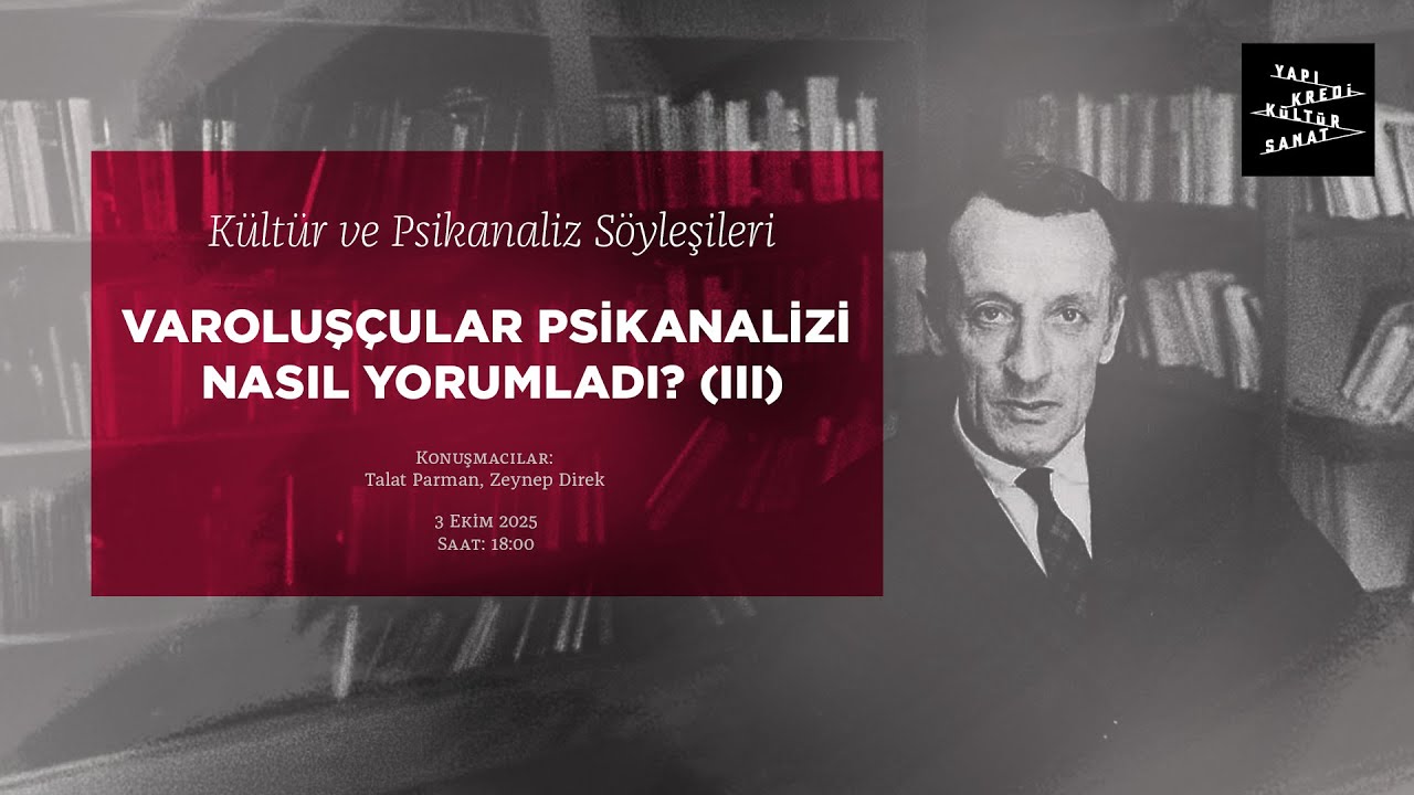 Kültür ve Psikanaliz Söyleşileri