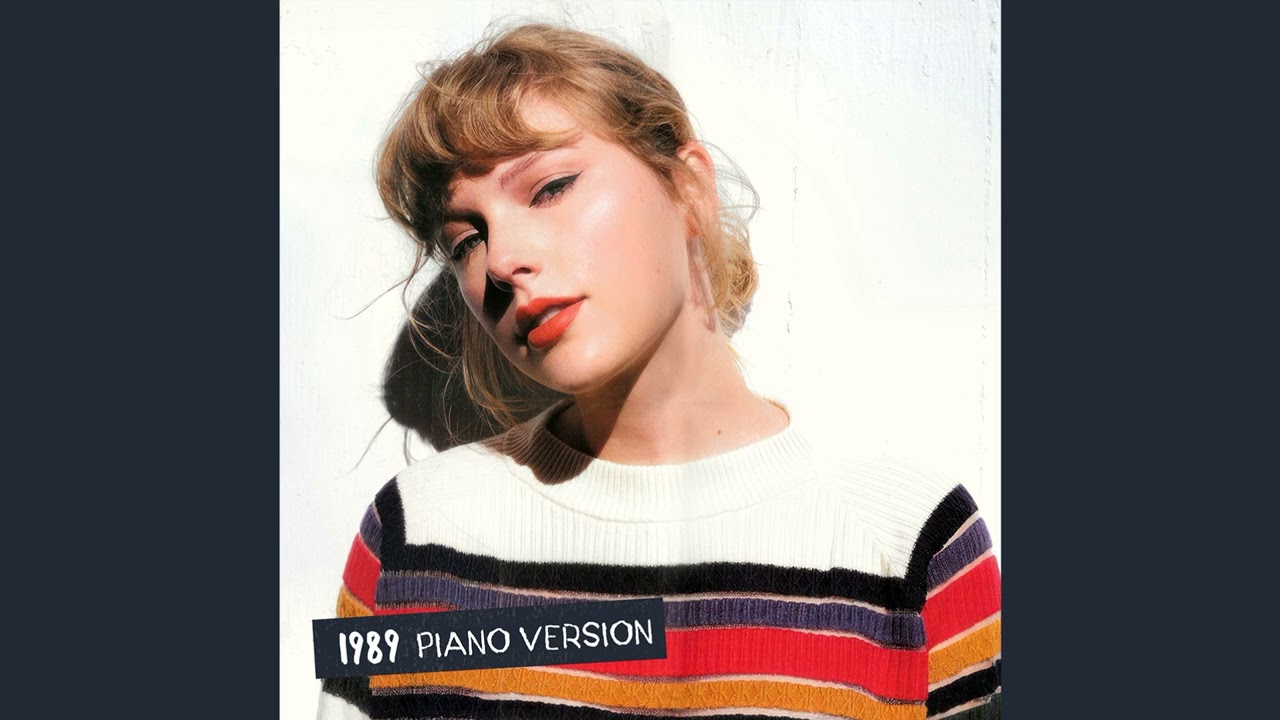 Taylor Swift - Say Don't Go (Piano Version)