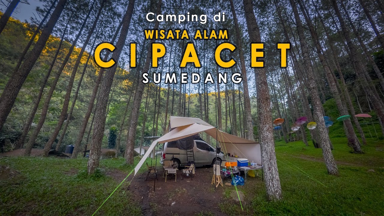 #46 Camping di Wisata Alam Cipacet Sumedang | Sungai dan Hutan Pinus | Review RTT setelah 2 tahun