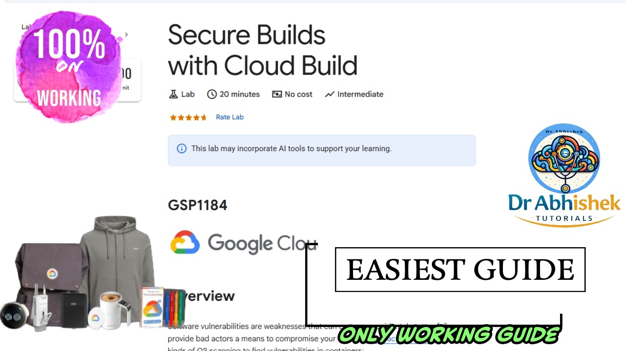 Безопасная сборка с помощью Cloud Build #GSP1184 #qwiklabsarcade2026