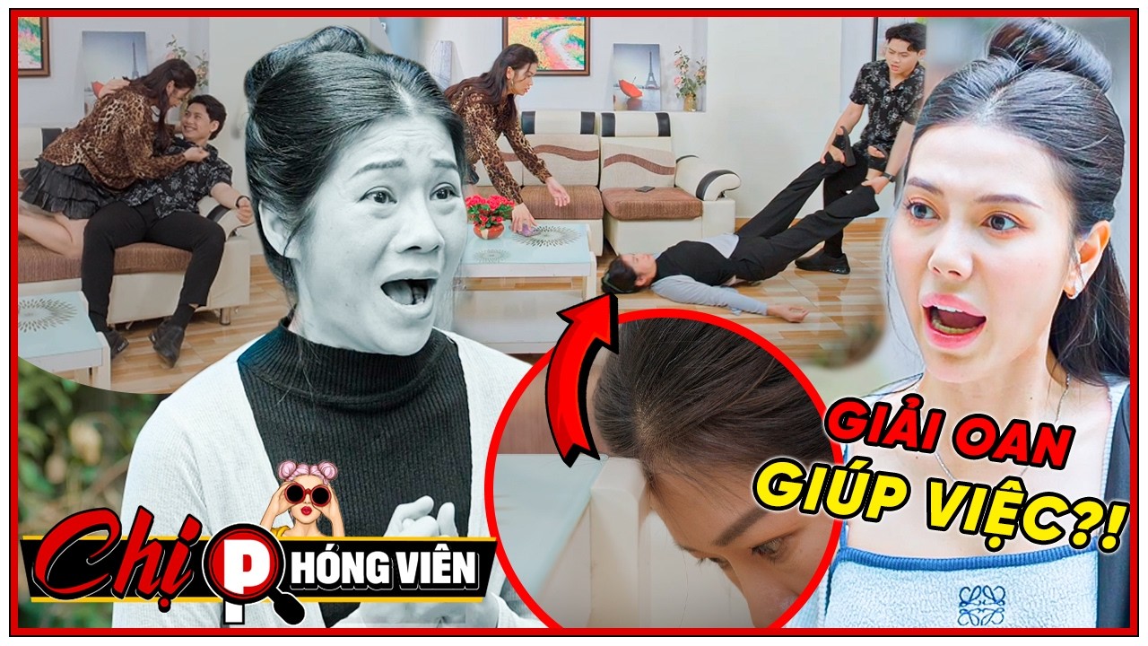 ⚠️GIẢI OAN Cho Giúp Việc Bị Chủ 