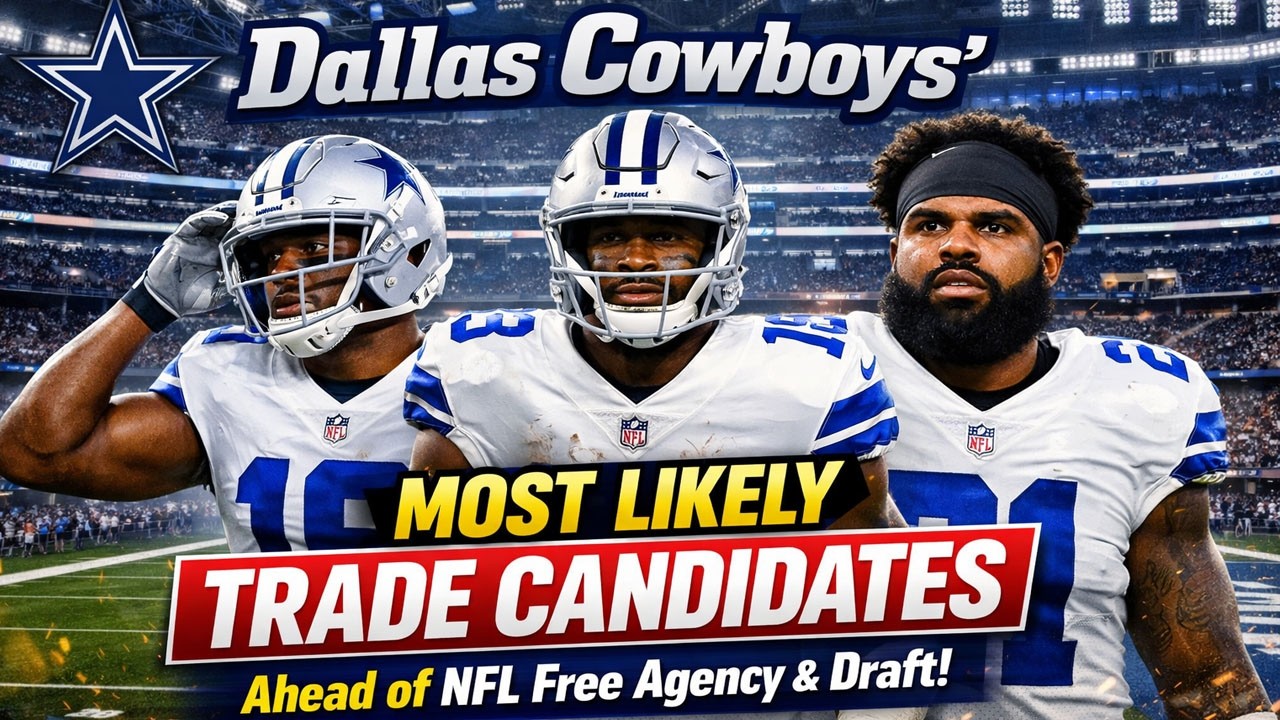 Cowboys Trade Rumors EXPLODE! Top Candidates Before NFL Free Agency