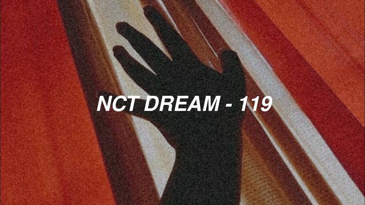 [EASY LYRICS]NCT DREAM(엔시티 드림) - 119