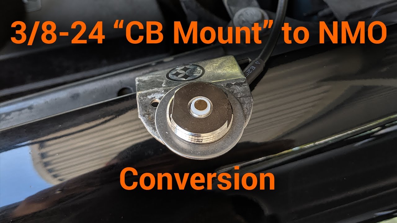 Convert your 3/8"-24 "CB Mount" to NMO