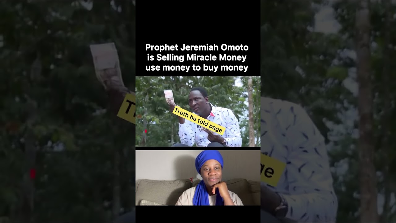 Prophet Jeremiah Omoto is Selling Miracle Money use money to buy money