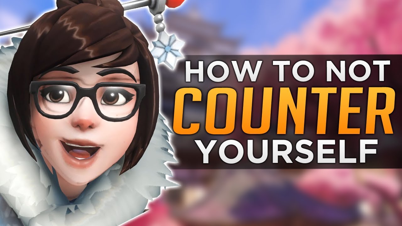Overwatch: DON'T COUNTER YOURSELF! - Team Comp Guide