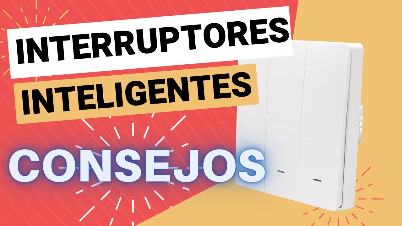 🔴 &iquest;Interruptor Inteligente CON o SIN cable NEUTRO? &iquest;WiFi o Zigbee?