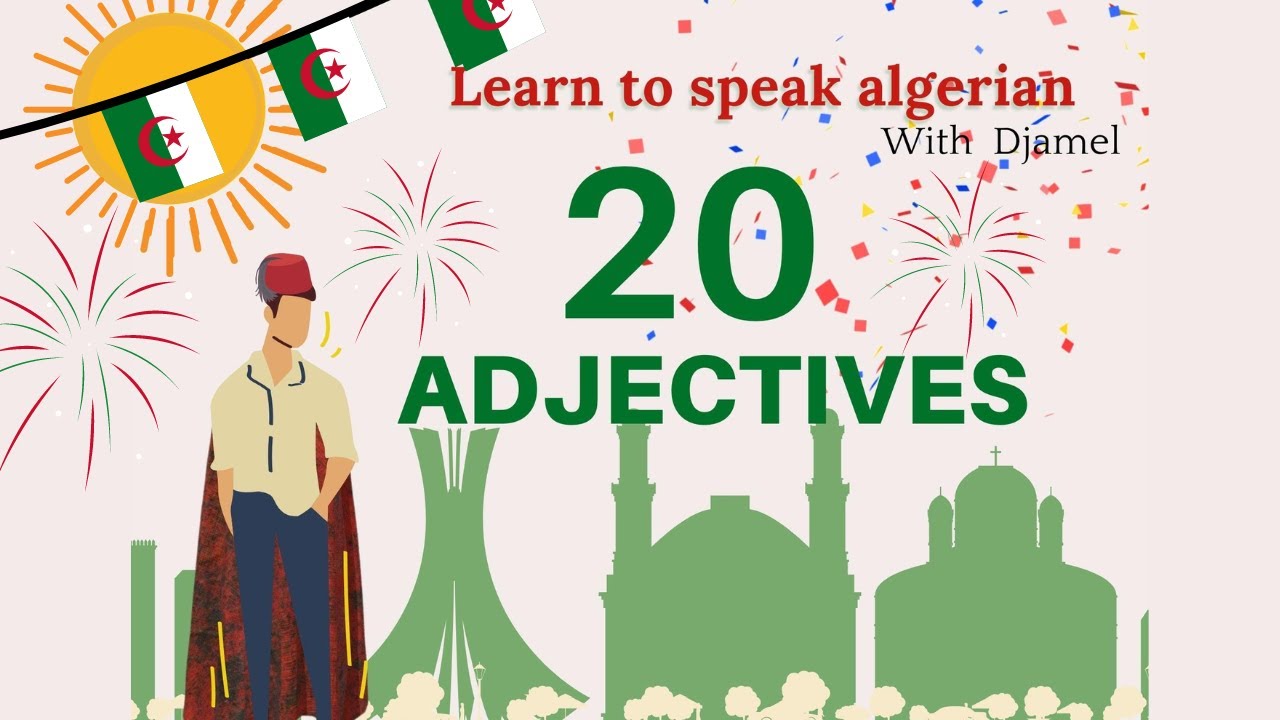 20 adjectives to learn in ALGERIAN