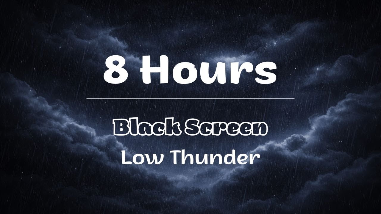8 Hours of Rain & Distant Thunder | Black Screen | Deep Sleep