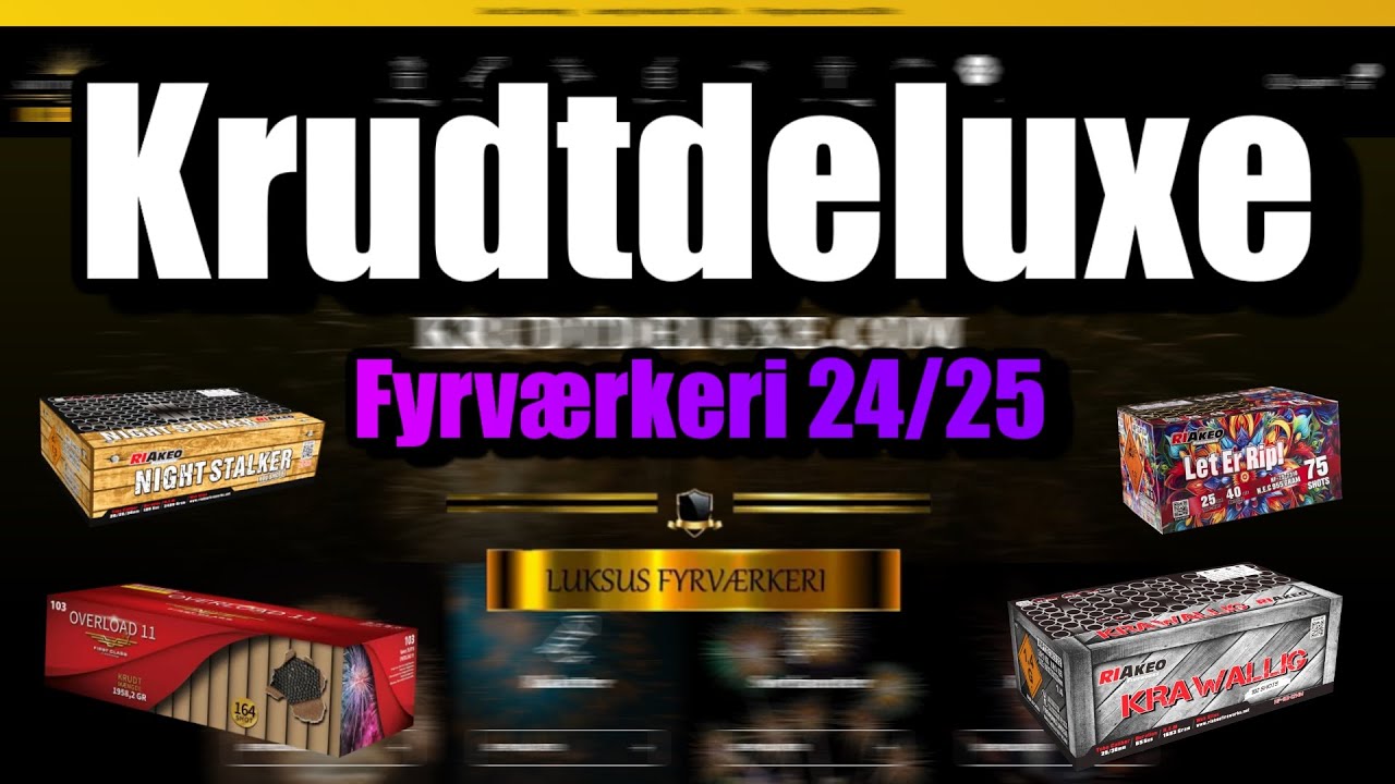 Krudt Deluxe Fyrv&aelig;rkeri! (24/25)
