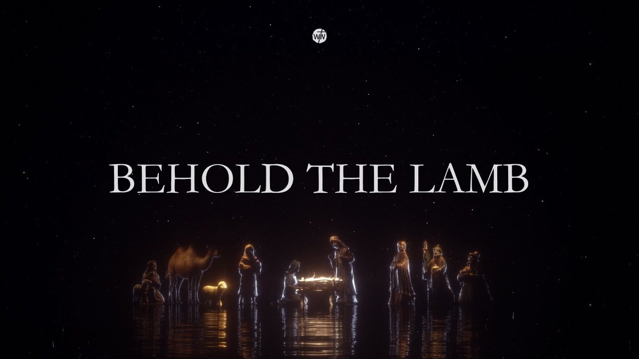 Behold the Lamb! | Behold Jesus! | WINOntario Online Service