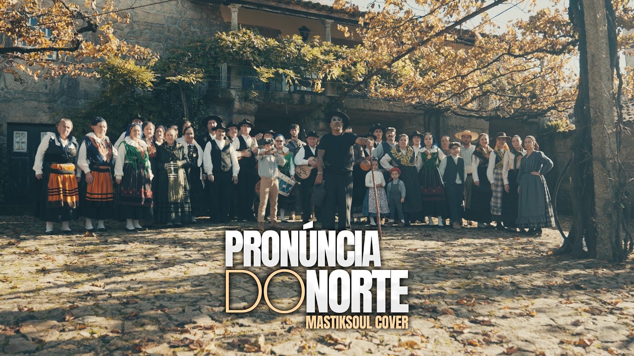 Pronúncia do Norte (Mastiksoul Cover)