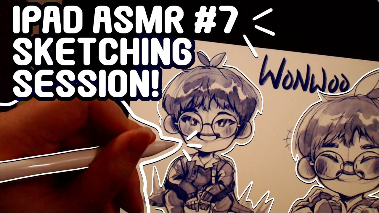 IPAD ASMR #7 SKETCHING SESSION