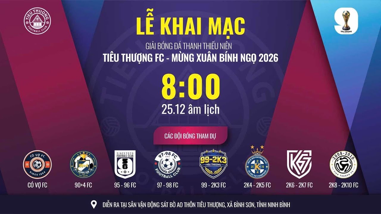 🔴 TRỰC TIẾP | LỄ KHAI MẠC GIẢI BÓNG ĐÁ THANH THIẾU NIÊN TIÊU THƯỢNG FC – MỪNG XUÂN BÍNH NGỌ 2026 ⚽🔥