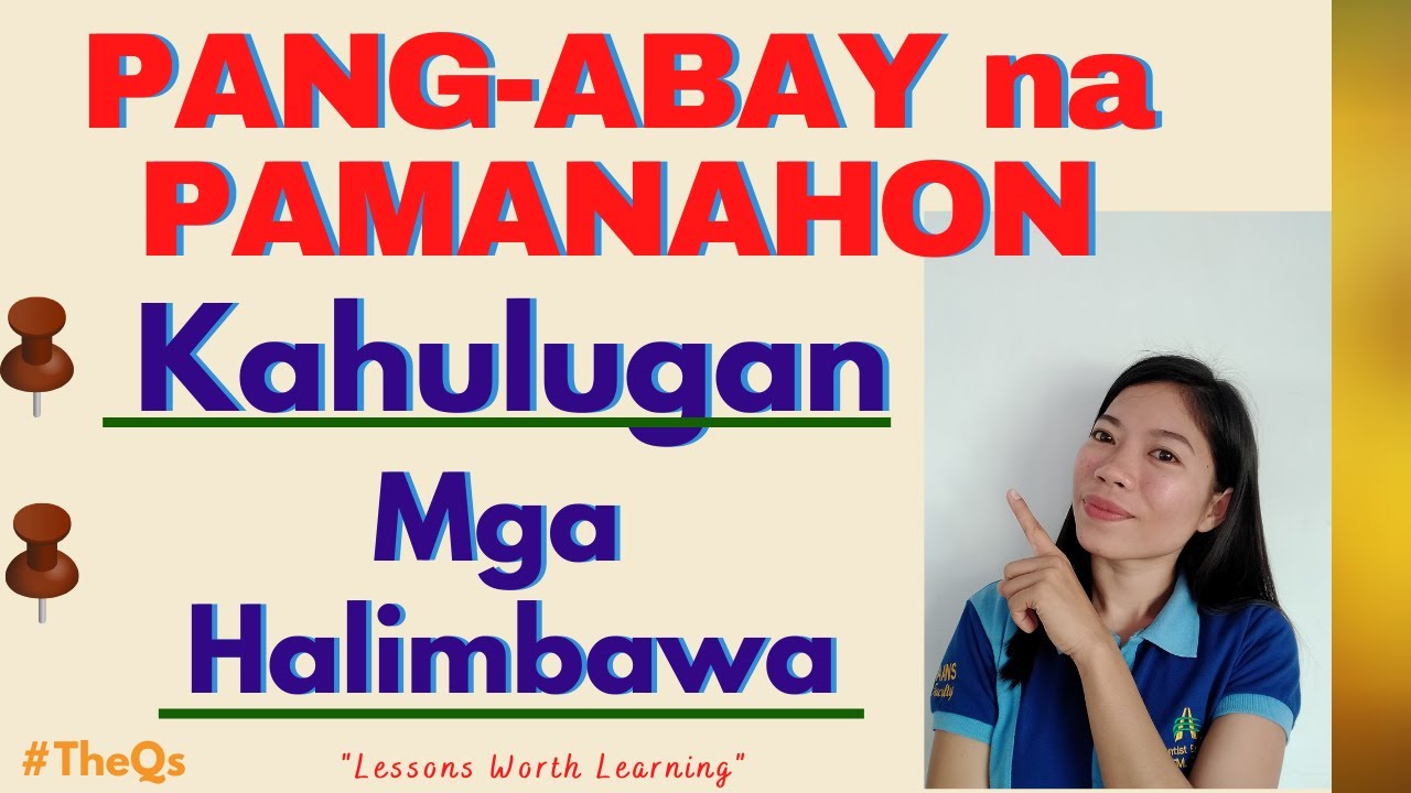 PANG-ABAY NA PAMANAHON IKahulugan I Halimbawa I TheQsAcademy